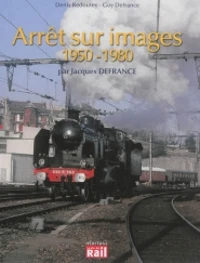Arrêt sur images 1950-1980 vues par Jacques Defrance