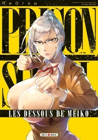 Rapidshare books téléchargement gratuit Prison School  - Les Dessous de Meiko