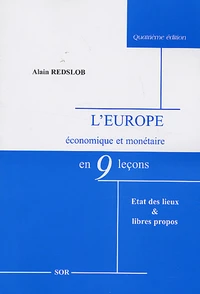 L'Europe économique et monétaire en neuf leçons