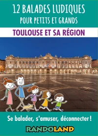 12 balades ludiques pour petits et grands