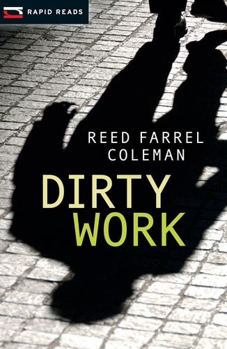 Reed Farrel Coleman - Dirty Work.