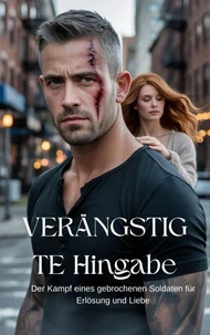 Verängstigte Hingabe