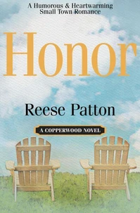 Honor: A Humorous &amp; Heartwarming Romance