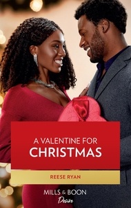 Reese Ryan - A Valentine For Christmas.