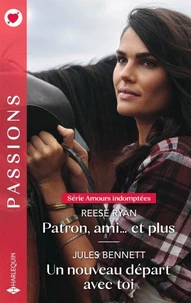 Patron, ami... et plus - Un nouveau départ avec toi