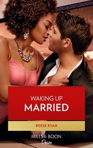 Reese Ryan - Waking Up Married.
