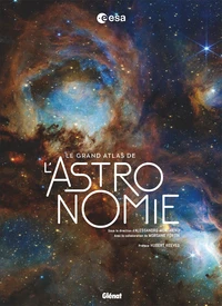 Le Grand Atlas de l'astronomie 11e édition