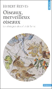 Oiseaux, merveilleux oiseaux