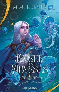 Les pillards des marées 1 : Le baiser des abysses