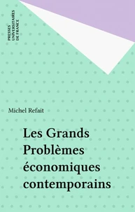 Les grands problèmes économiques contemporains