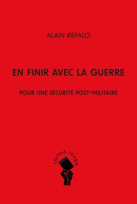 En finir avec la guerre