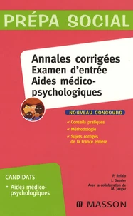 Annales corrigées Examen d'entrée Aides médico-psychologiques