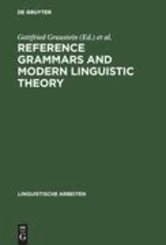 Reference Grammars and Modern Linguistic Theory.