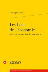 Les lois de l'économie selon les romanciers du XIXe siècle