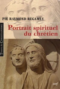 Portrait spirituel du chrétien
