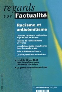 Madeleine Rebérioux et Farouk Mardam-Bey - Regards sur l'actualité N° 305, Novembre 200 : Racisme et antisémitisme.