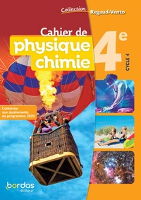 Cahier de physique chimie 4e cycle 4 Regaud-Vento