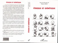 Ethique et génétique. Actes du colloque de Nouméa, 25 juillet 1997