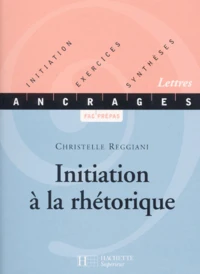 Initiation A La Rhetorique