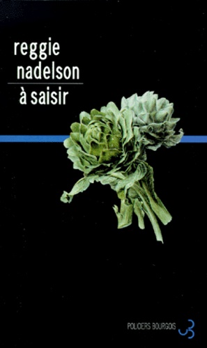 Reggie Nadelson - À saisir.