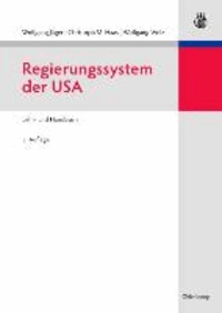 Regierungssystem der USA - Lehr- und Handbuch.