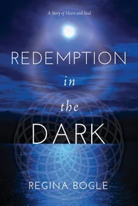 Redemption in the Dark