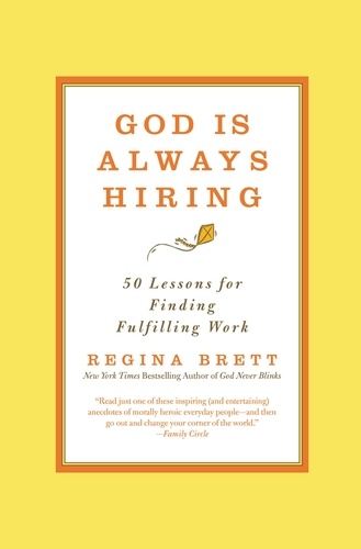 God Is Always Hiring. 50 Lessons for Finding Fulfilling Work