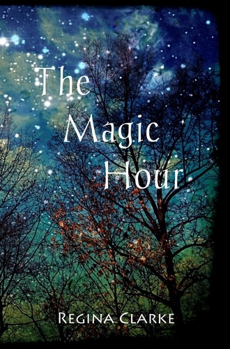  Regina Clarke - The Magic Hour.