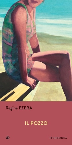 Regīna Ezera et Margherita Carbonaro - Il pozzo.