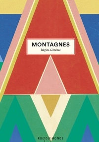 Regina Giménez - Montagnes.