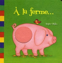 A la ferme...