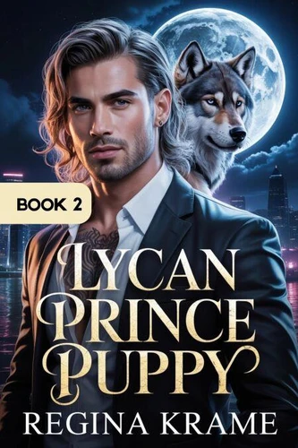 Lycan Prince’s Puppy de REGINA KRAME - Decitre