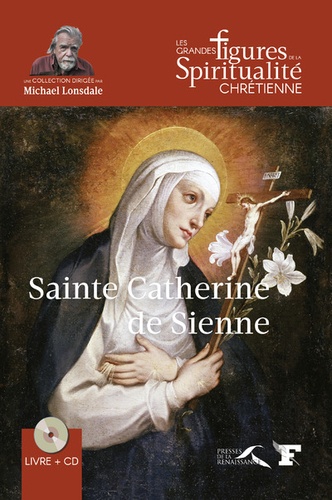 Sainte Catherine de Sienne  avec 1 CD audio