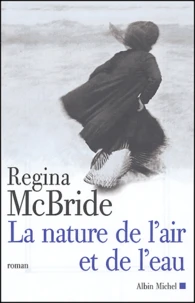 La nature de l'air et de l'eau