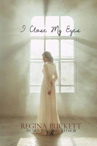 I Close My Eyes