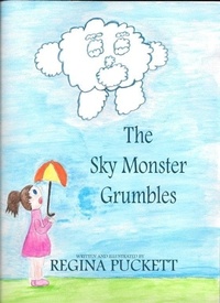  Regina Puckett - The Sky Monster Grumbles.