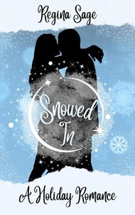 Snowed In
