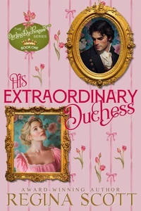 His Extraordinary Duchess
