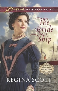 Regina Scott - The Bride Ship.