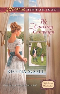 Regina Scott - The Courting Campaign.