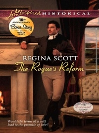 Regina Scott et Marta Perry - The Rogue's Reform.