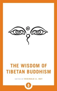 The Wisdom of Tibetan Buddhism