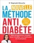 Réginald Allouche - La nouvelle méthode anti-diabète - Comment limiter ou stopper les risques.