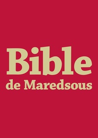 Réginald-Ferdinand Poswick et Georges Passelecq - Bible de Maredsous.