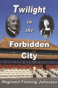 Twilight in the Forbidden City