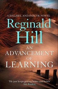 Reginald Hill - An Advancement of Learning.