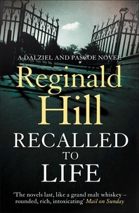 Reginald Hill - Recalled to Life.