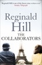 Reginald Hill - The Collaborators.