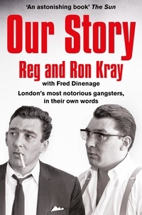 Reginald Kray et Ronald Kray - Our Story.