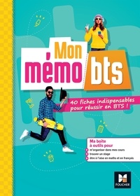 Régine Aidemoy et Aline Chudy - Mon mémo BTS - 40 fiches indispensables pour réussir en BTS.